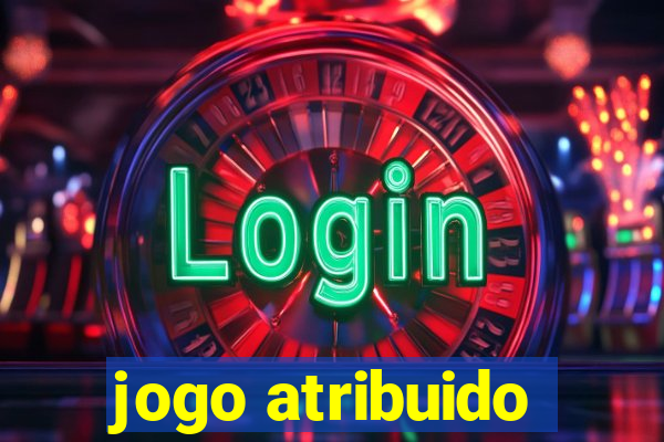 jogo atribuido